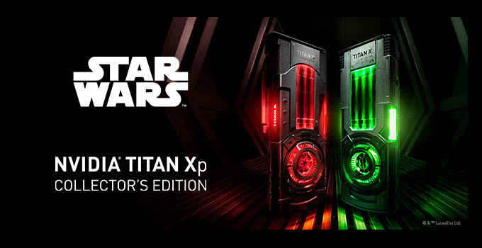 NVIDIA TITAN Xp Collector’s Edition for Star Wars Fans Unveiled