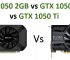GeForce GTX 1050 3GB vs 2GB Vs GTX 1050 Ti Comparison