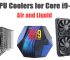 Best CPU Cooler for Core i9 9900K [Air and AIO Liquid Coolers]