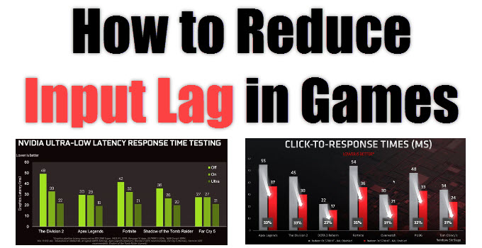 How to Reduce Input Lag in Games [Top Tips & Solutions]