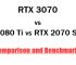 RTX 3070 vs RTX 2080 Ti vs RTX 2070 SUPER Comparison & Benchmarks