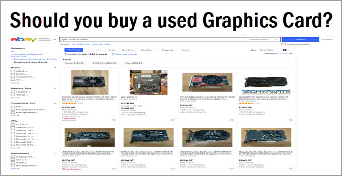 Should you Buy a Used Graphics Card for Gaming? [Answered]