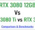 RTX 3080 12GB vs RTX 3080 vs RTX 3080 Ti Comparison & Benchmarks