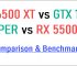 RX 6500 XT vs GTX 1650 SUPER vs RX 5500 XT Comparison & Benchmarks