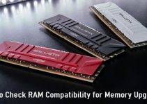 How to do RAM Compatibility Check for Memory Upgrade? [Useful Guide]