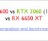 RX 7600 vs RTX 3060 (12GB) vs RX 6650 XT Comparison & Benchmarks