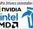 Top Tools to Uninstall Old GPU Drivers [Nvidia, AMD and Intel]
