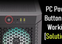 PC Power Button Not Working [Solutions and Fixes]