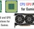 CPU GPU Compatibility and Pairing for Gaming PC
