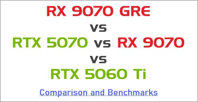 RX 9070 GRE vs RTX 5070 vs RX 9070 vs RTX 5060 Ti Comparison