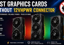 Best Graphics Cards without 12VHPWR / 12V-2×6 Connector in 2026 Best Graphics Cards without 12VHPWR / 12V-2×6 Connector in 2026