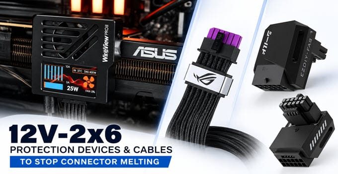 12V-2×6 Protection Devices & Cables to Stop Connector Melting